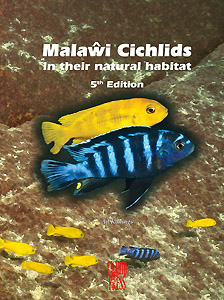 Malawi Cichlids in their natural habitat. 5th Edition